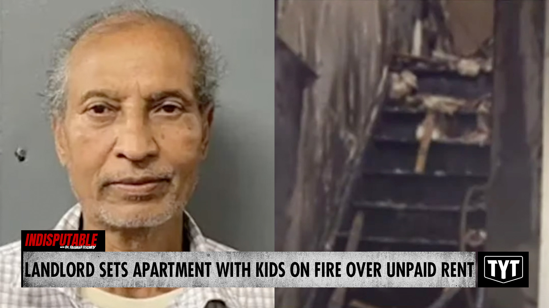 Landlord Sets FIRE To Apartment With Kids Over Unpaid Rent