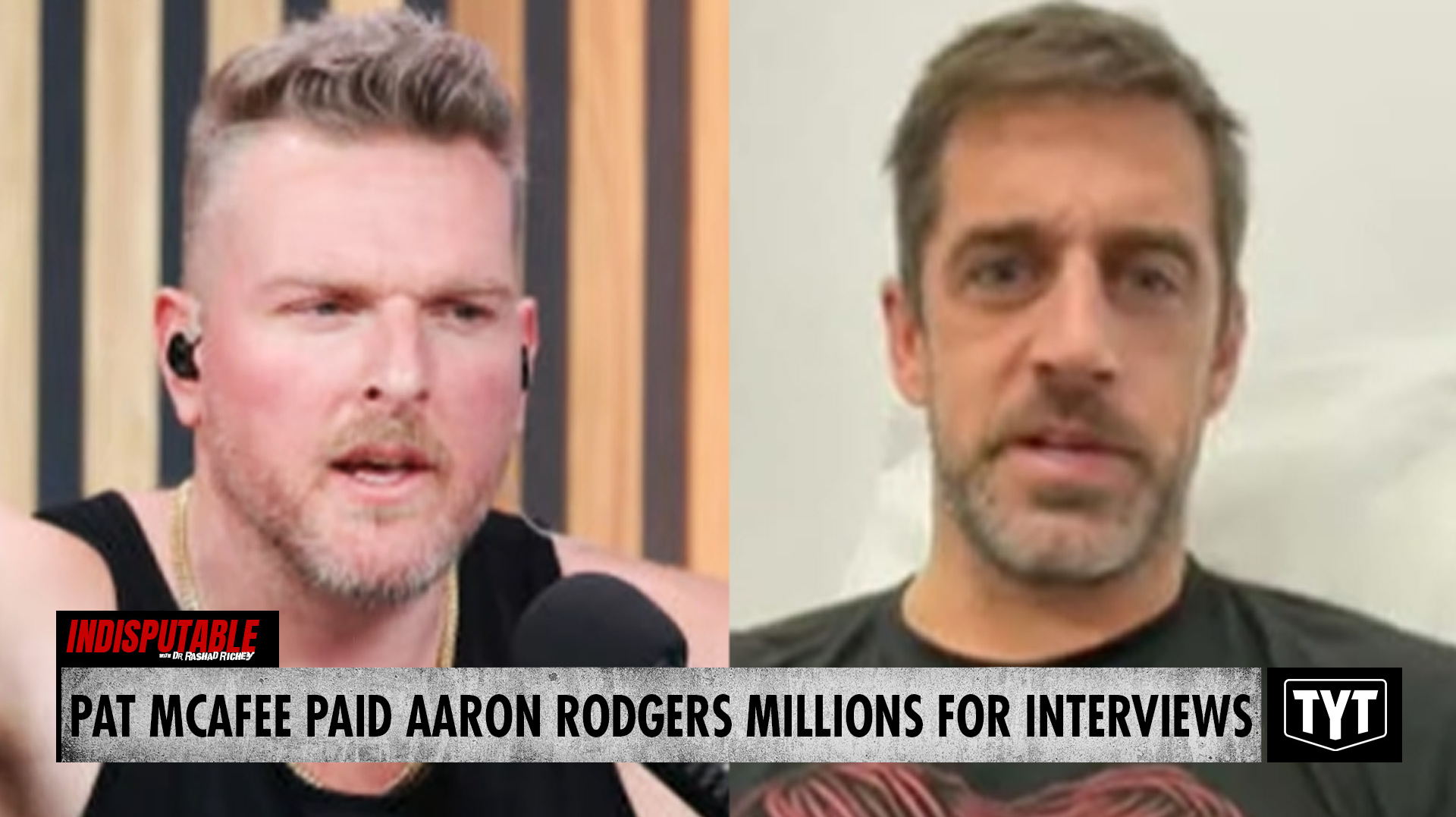 Pat Mcafee Paid Aaron Rodgers Millions For Interviews